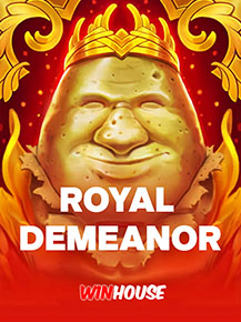 Royal Demeanor